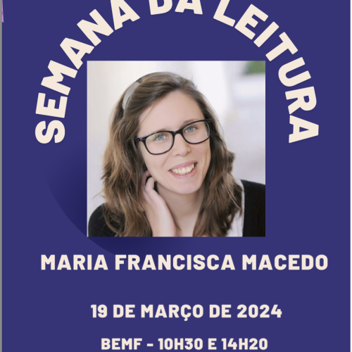 Encontro com  Maria Francisco Macedo, autora da Coleção O clube dos cientistas.