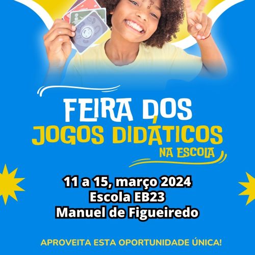 Feira dos Jogos Didáticos na ESML e EMF